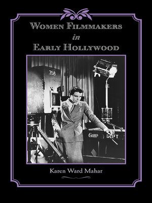 cover image of Women Filmmakers in Early Hollywood
